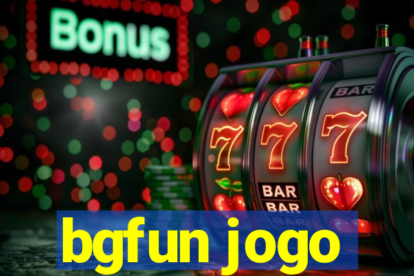 bgfun jogo